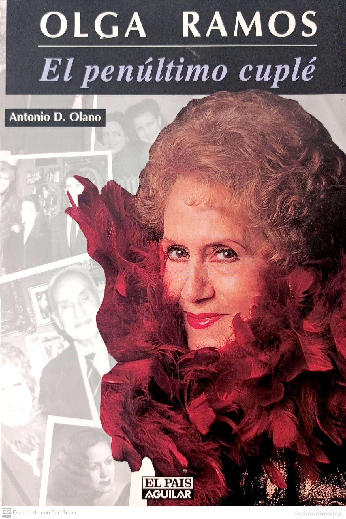 Libros: Olga Ramos. El pen&uacute;ltimo cupl&eacute; - Antonio D. Olano - Foto 1