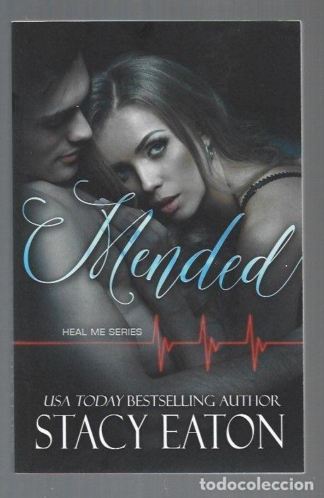 Libros: MENDED. HEAL ME SERIES - EATON, STACY - Foto 1