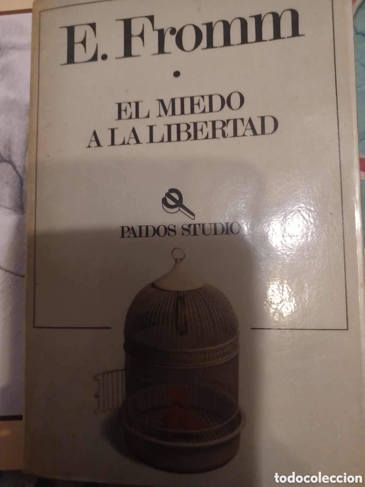 B&uuml;cher: Barybook 307 A. El miedo a la libertad E.Fromm Paidos Studio