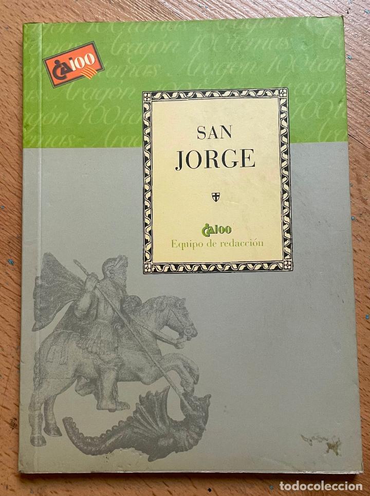 Libros: SAN JORGE, CAI 100 - Foto 1