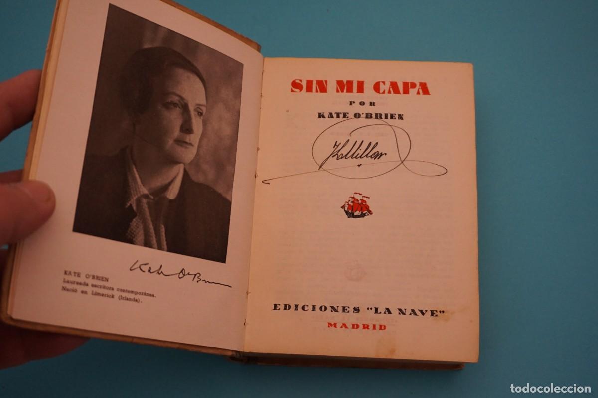 Libros: SIN MI CAPA - KATE O&acute;BRIEN / EDICIONES LA NAVE - Foto 1