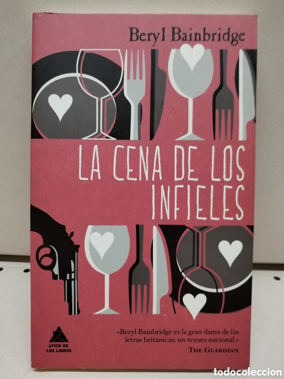 Libros: La cena de los infieles (&Aacute;tico de los Libros) - Bainbridge, Beryl - Foto 1