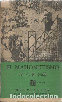 Libros: EL MAHOMETISMO - GIBB, H.A.R. - Foto 2