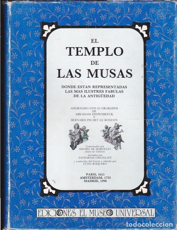 Libros: El templo de las musas, donde est&aacute;n representadas las m&aacute;s ilustres f&aacute;bulas de la Antig&uuml;edad. - MAROL