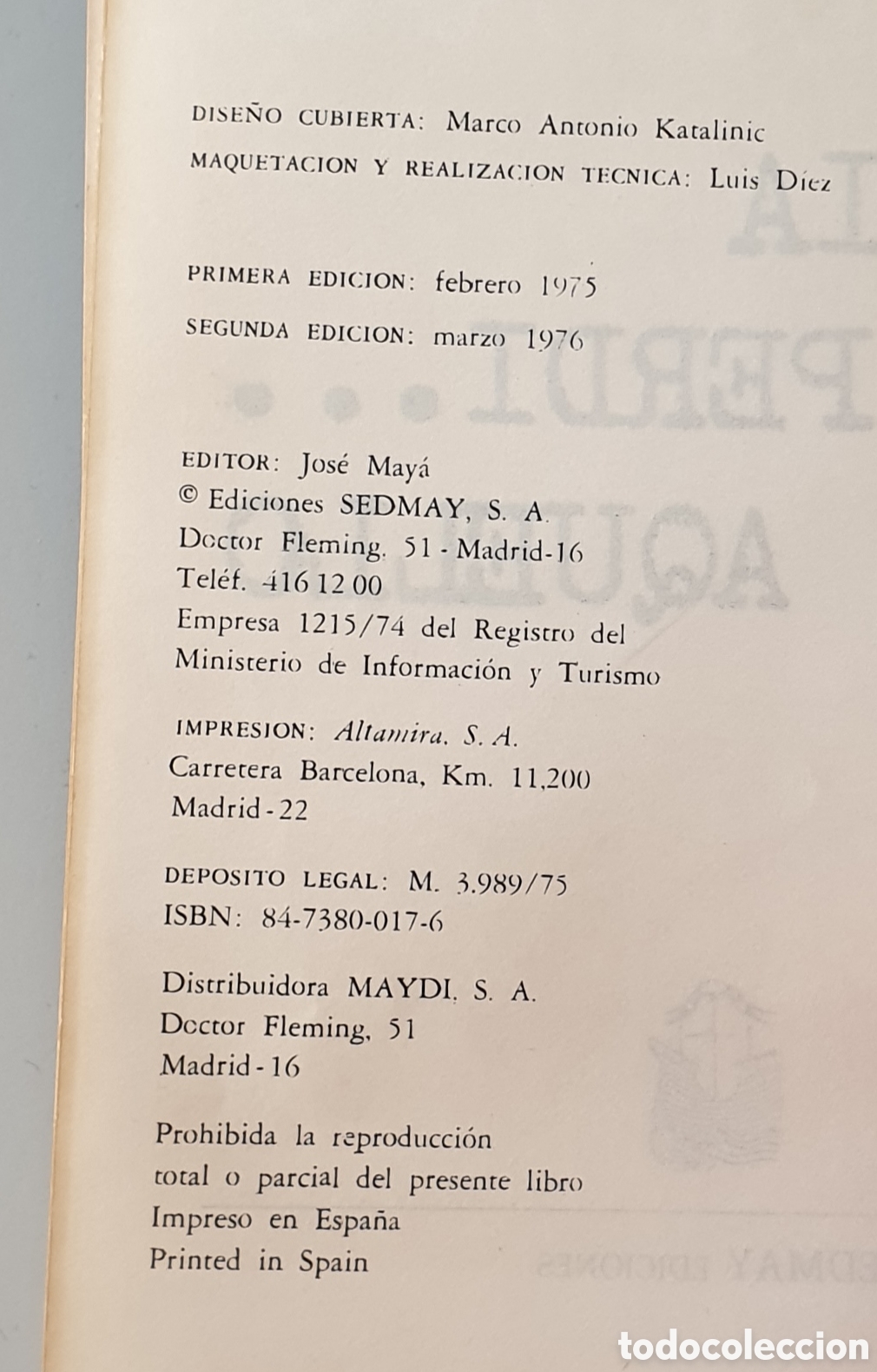 Libros: LIBRO EL DIA QUE PERDI AQUELLO (Sedmay Ediciones, 1976) - Foto 6