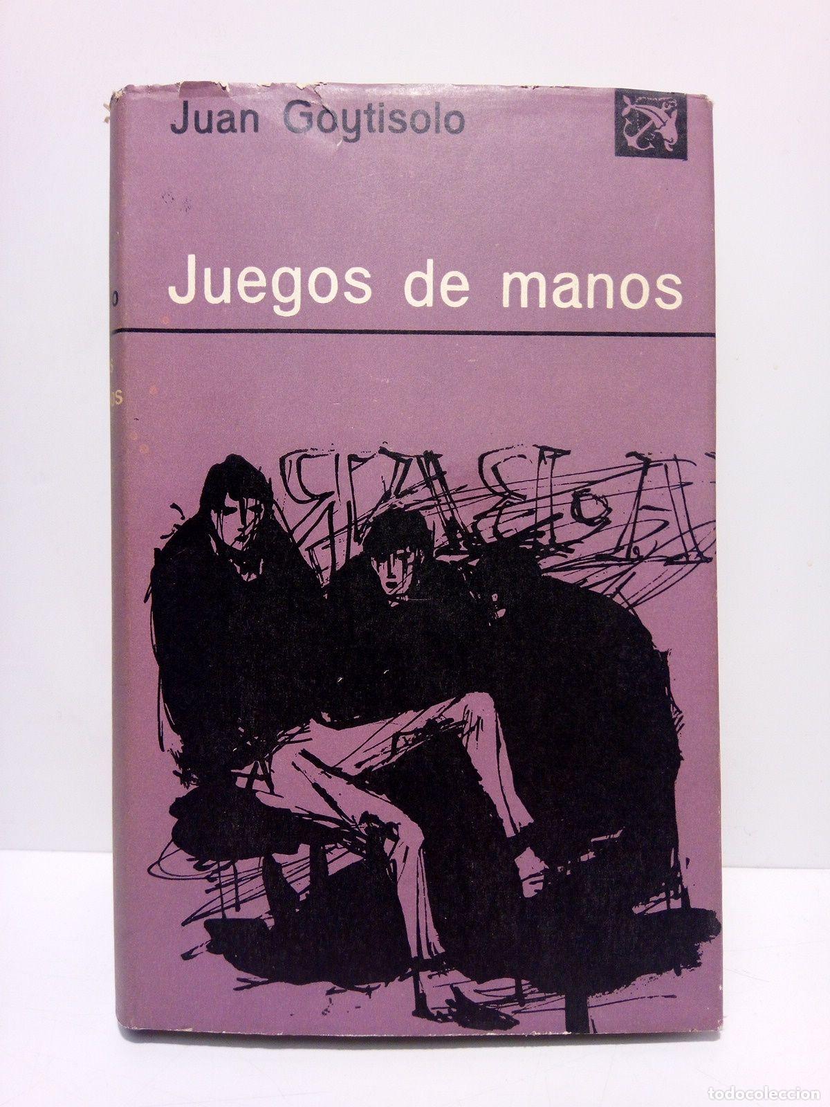 Libros: GOYTISOLO, Juan - Juegos de manos - Foto 1
