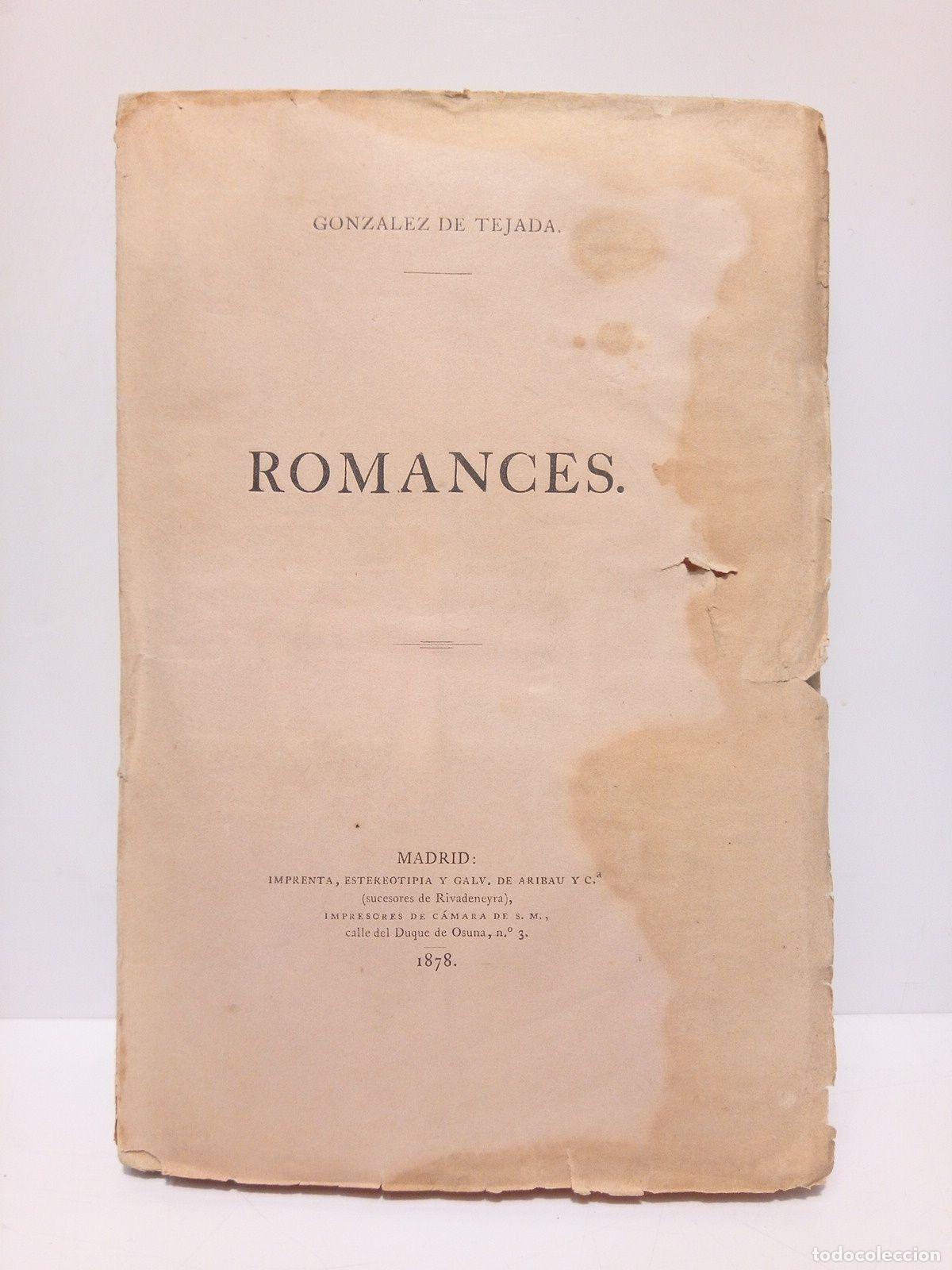 Libros: GONZALEZ DE TEJADA, Jos&eacute; - Romances - Foto 1