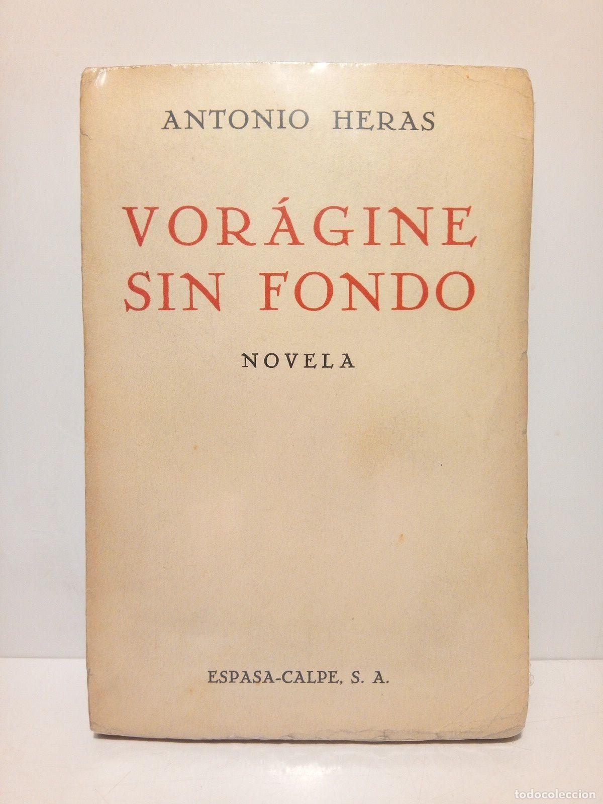 Libros: HERAS, Antonio - Vor&aacute;gine sin fondo - Foto 1