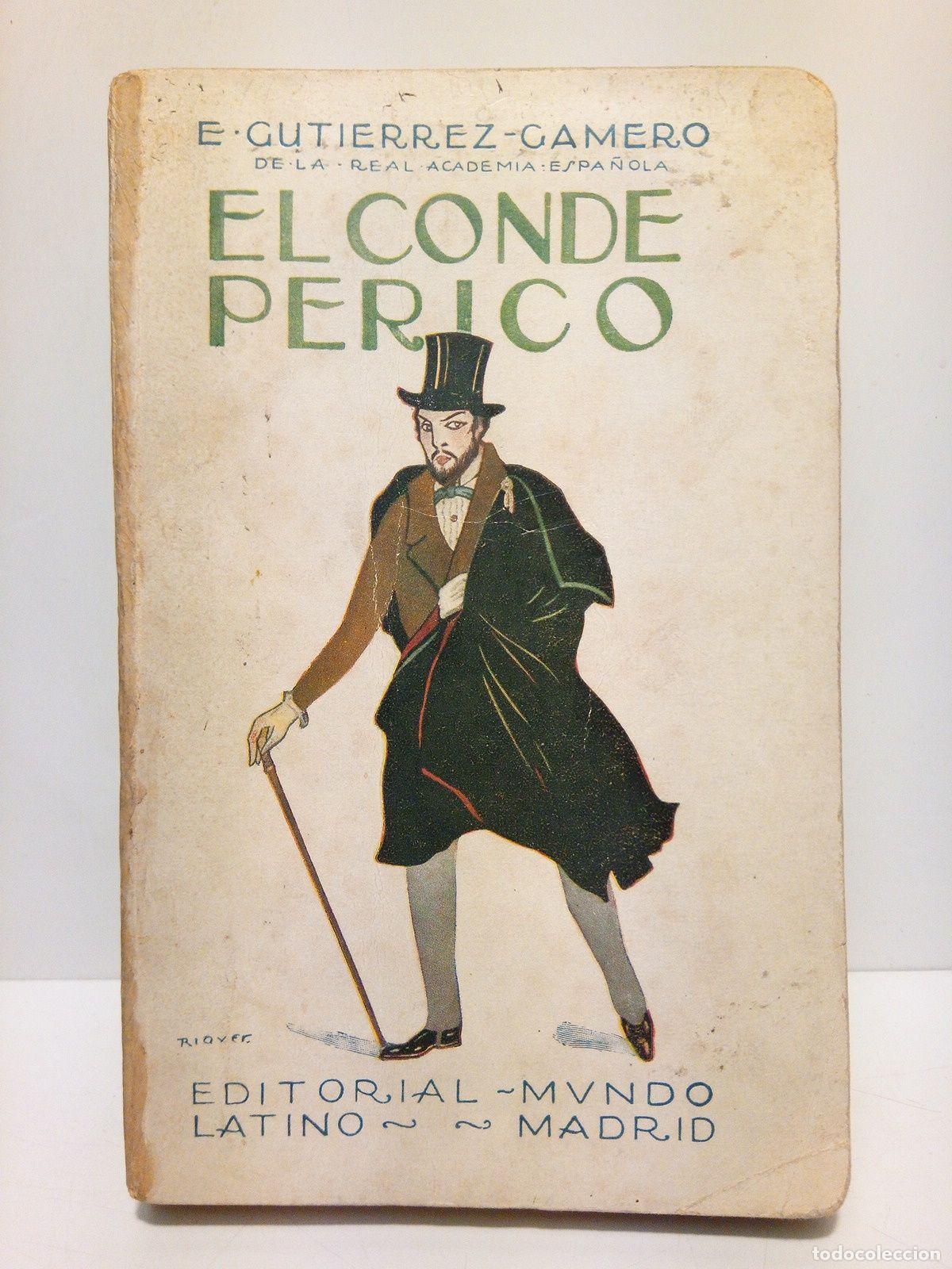 Libros: GUTIERREZ-GAMERO, Emilio - El Conde Perico (Novela) - Foto 1