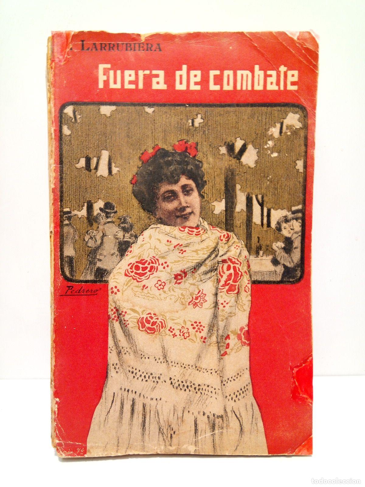 Libros: LARRUBIERA, Alejandro - Fuera de combate (Novela) - Foto 1