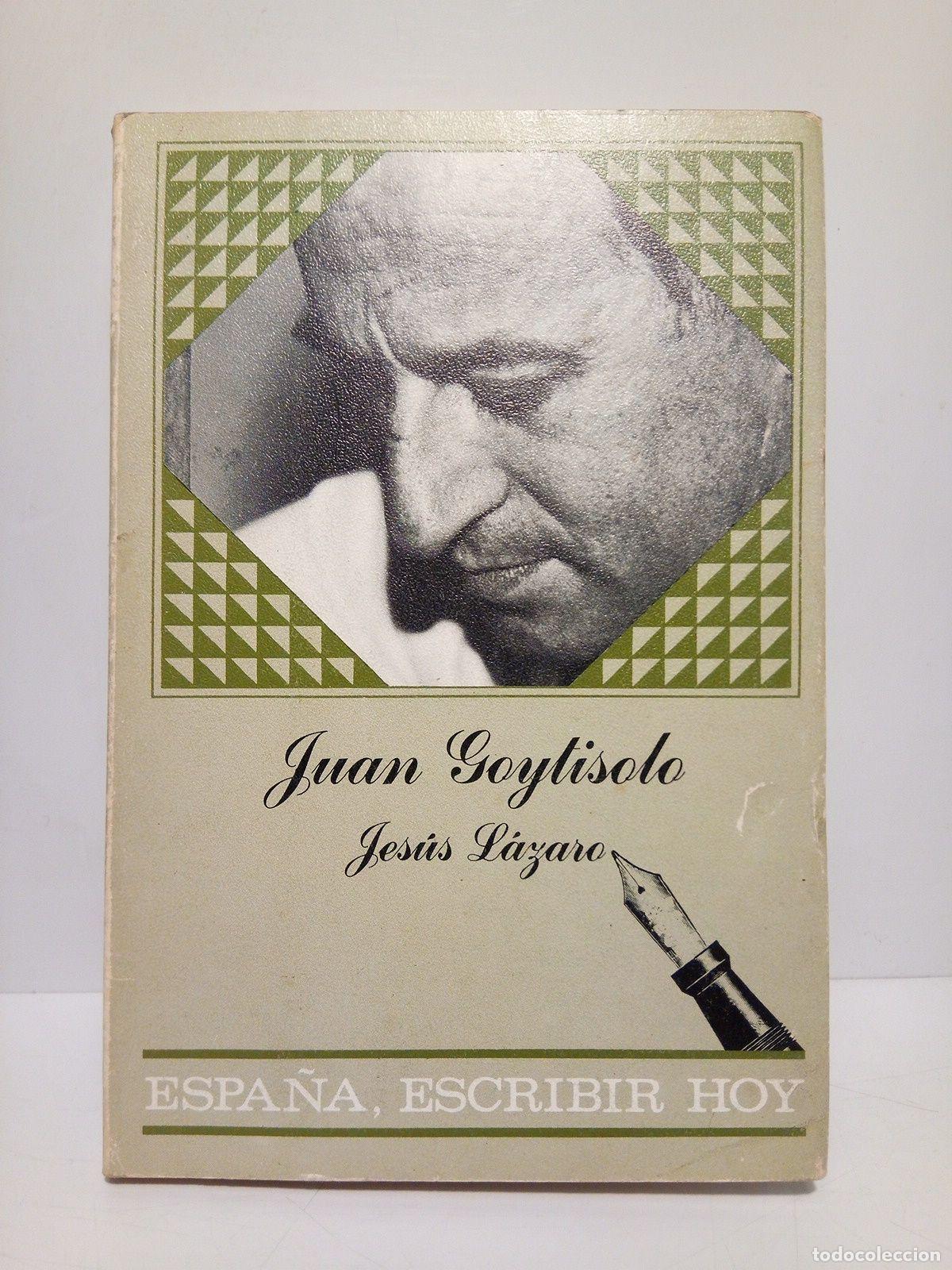 Libros: LAZARO SERRANO, Jes&uacute;s - Juan Goytisolo - Foto 1