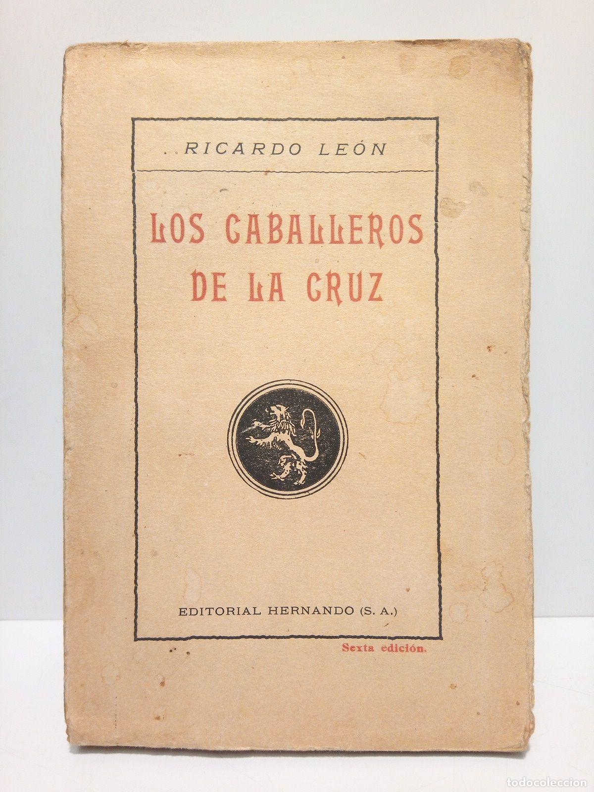 Libros: LEON, Ricardo - Los Caballeros de la Cruz (Ensayos espa&ntilde;oles) - Foto 1