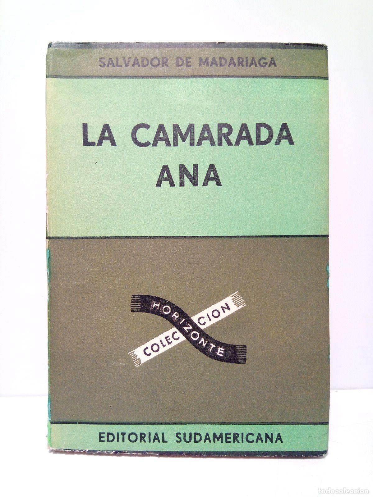 Libros: MADARIAGA, Salvador de - La camarada Ana - Foto 1