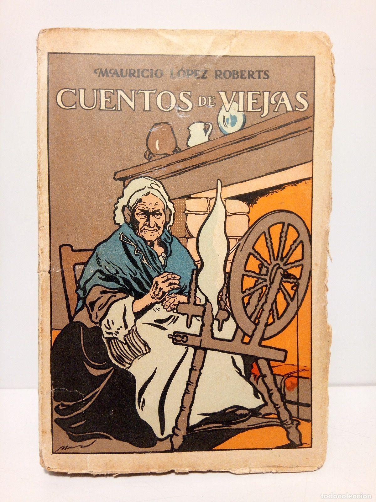 Libros: LOPEZ ROBERTS, Mauricio - Cuentos de viejas - Foto 1