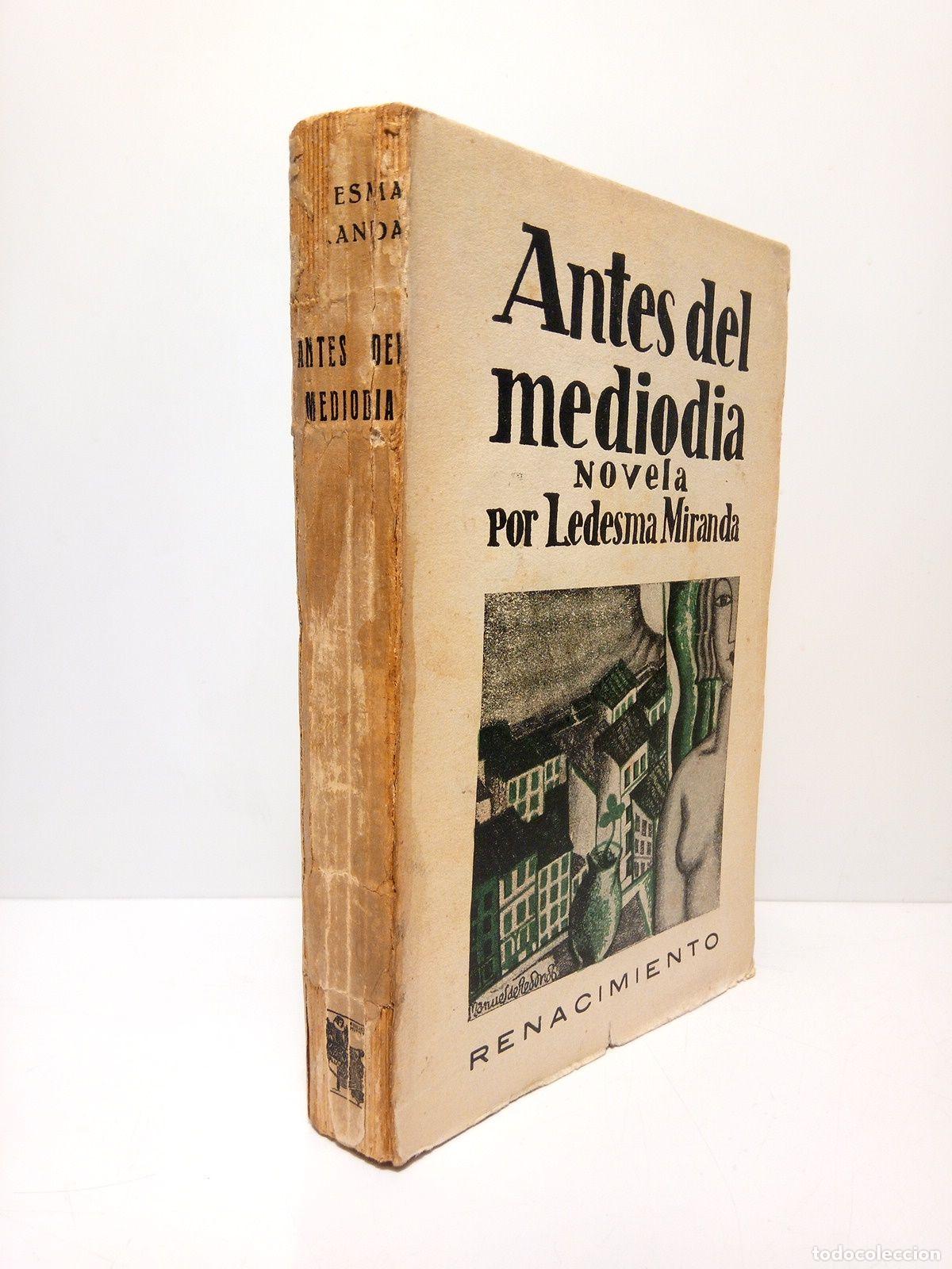 Libros: LEDESMA MIRANDA, [Ram&oacute;n] - Antes del mediod&iacute;a. (Novela) - Foto 1