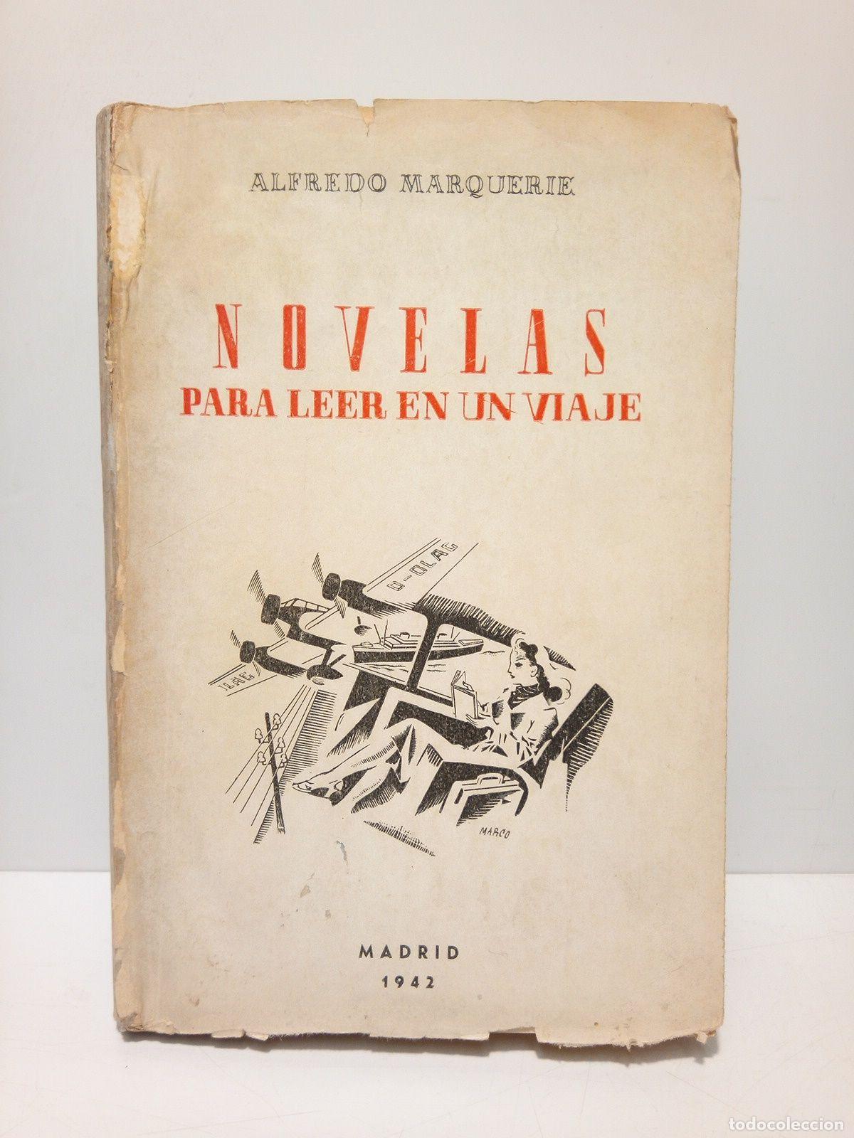 Libros: MARQUERIE, Alfredo - Novelas para leer en un viaje - Foto 1