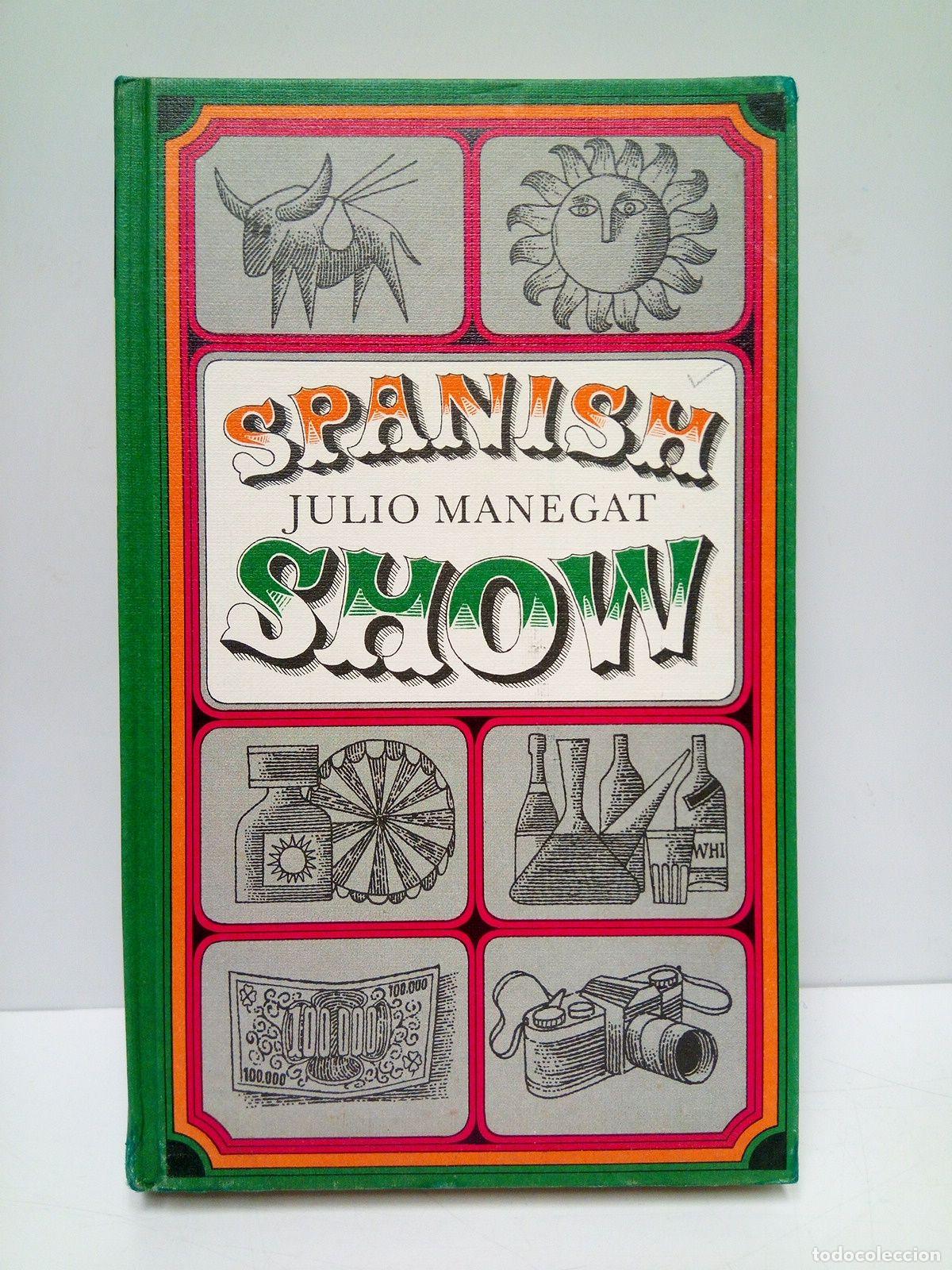 Libros: MANEGAT, Julio - Spanish Show - Foto 1