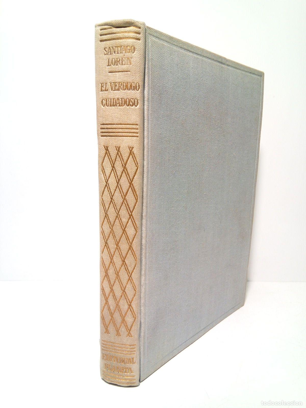 Libros: LOREN, Santiago - El verdugo cuidadoso - Foto 1