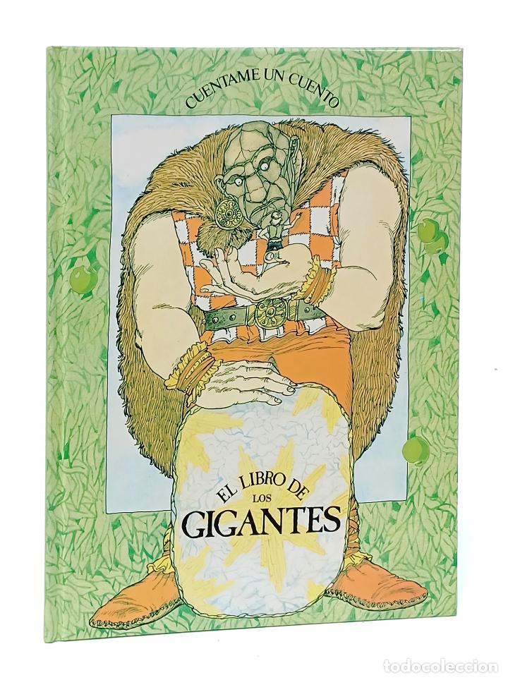 Libros: El libro de los gigantes. Ediciones Altea, Colecci&oacute;n Cu&eacute;ntame un cuento, 1986