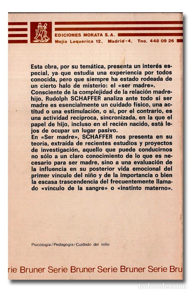 Libros: SCHAFFER (Rudolpf). Ser madre - Foto 2
