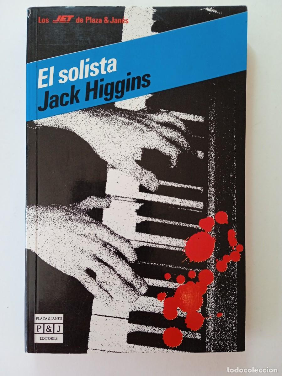 Libros: EL SOLISTA - JACK HIGGINS - PLAZA & JAN&Eacute;S - Foto 1