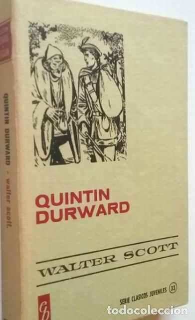 Libros: Quintin Durward - Walter Scott - Foto 1