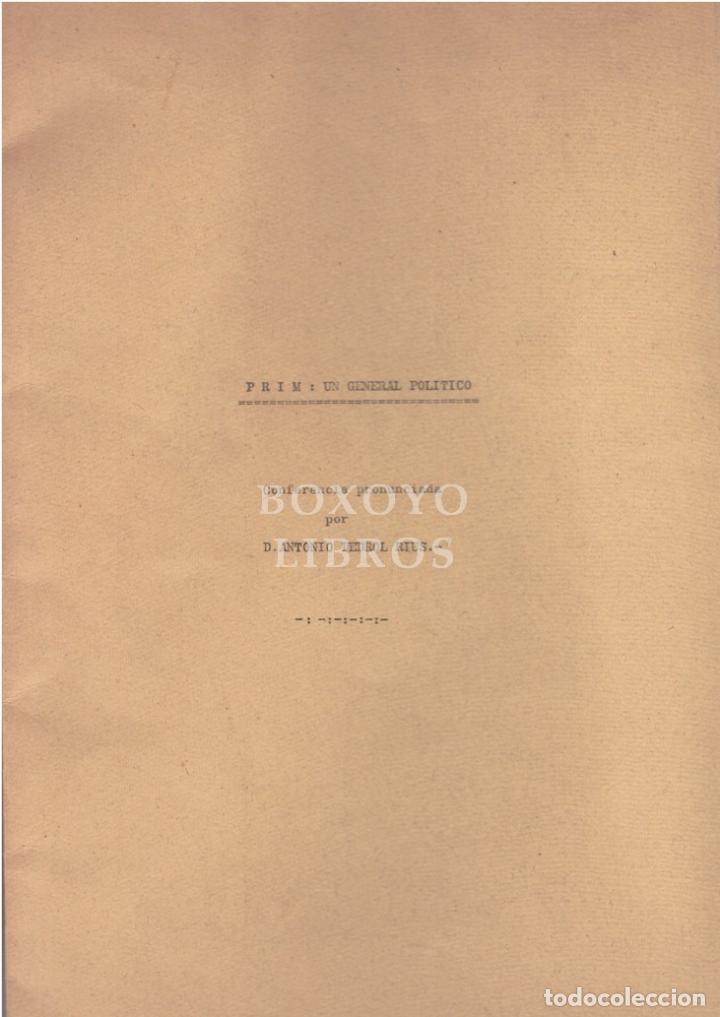 Libros: PEDROL RIUS, Antonio. Prim: Un general pol&iacute;tico - Foto 1