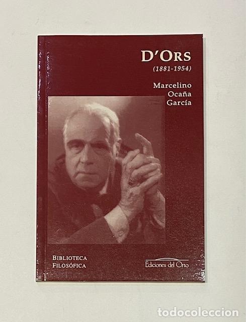Libros: OCA&Ntilde;A GARC&Iacute;A, Marcelino. - Eugenio DOrs (1881-1954). - Foto 1