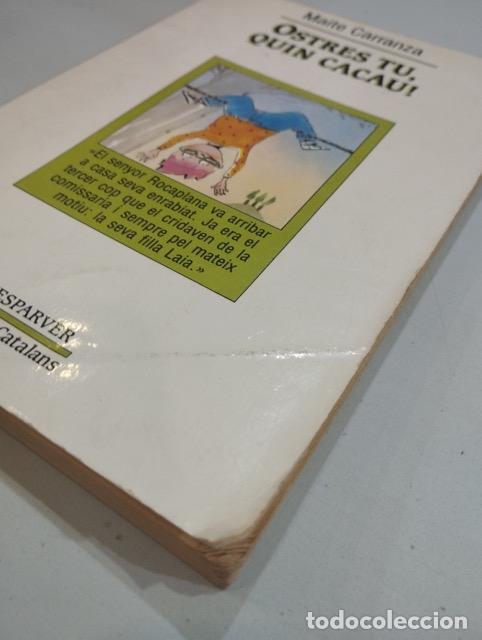Libros: Maite Carranza - Ostres tu, quin cacau! - Foto 2