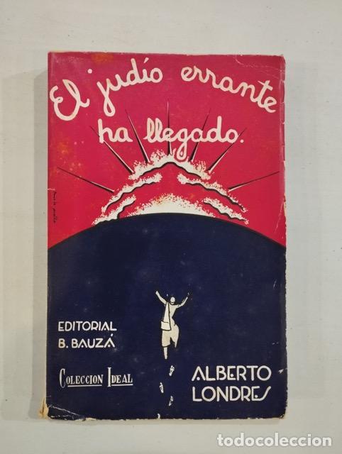 Libros: Alberto Londres - El jud&iacute;o errante ha llegado - Foto 1