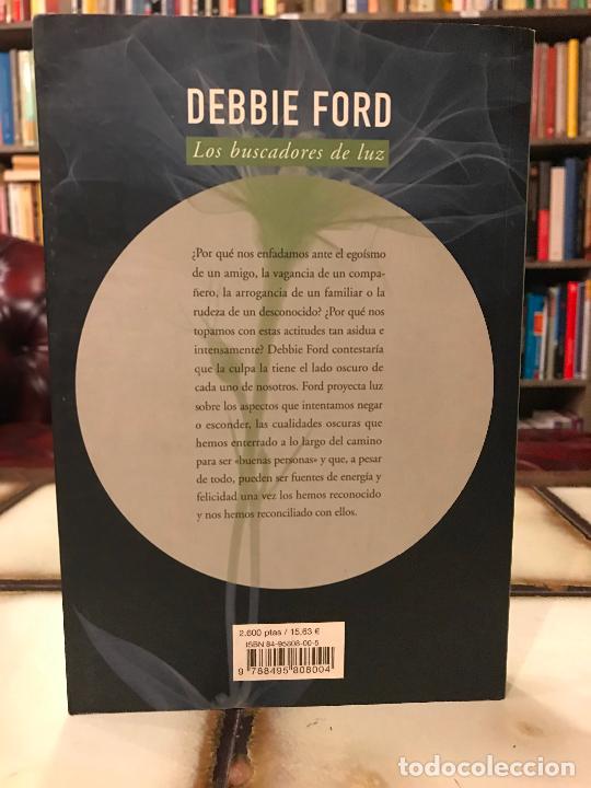 Libros: Los buscadores de luz. Debbie Ford. - Foto 2