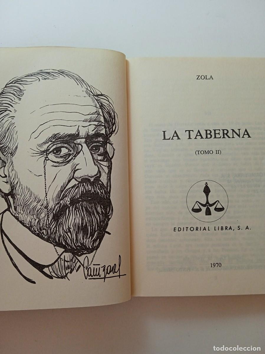 Libros: LA TABERNA (VOLUMEN II) - ZOLA - EDITORIAL LIBRA - Foto 2