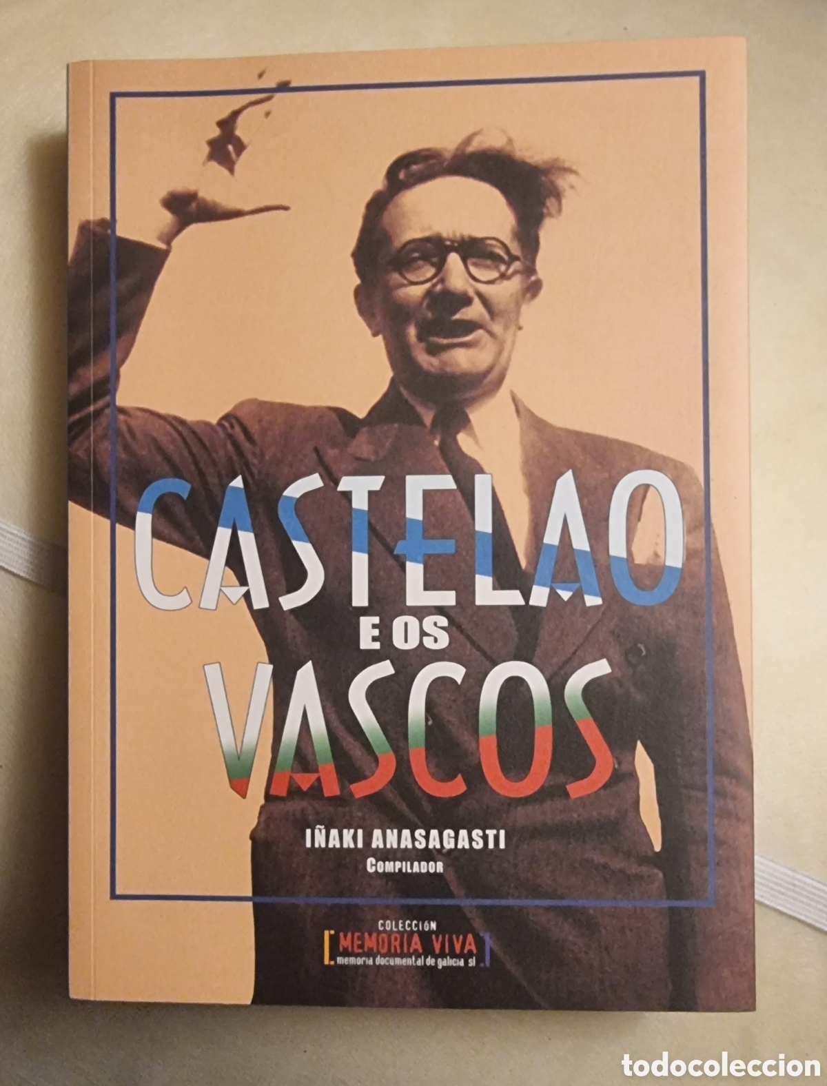 Libros: CASTELAO E OS VASCOS. I&ntilde;aki Anasagasti - Foto 1