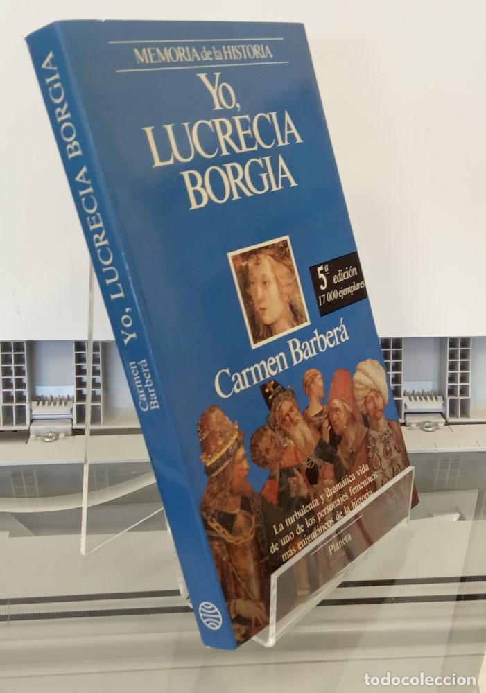 Libros: Yo, Lucrecia Borgia - Carmen Barber&aacute; - Foto 1