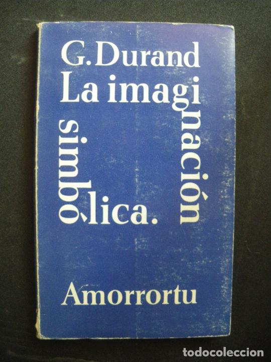 Libros: Gilbert Durand - La imaginaci&oacute;n simb&oacute;lica - Foto 1
