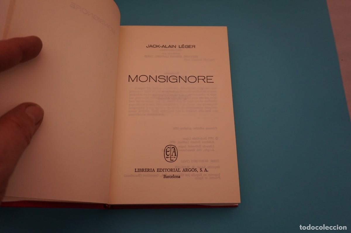 Libros: AR7B/ MONSIGNORE - JACK ALAIN LEGER / EDITORIAL ARGOS - Foto 2