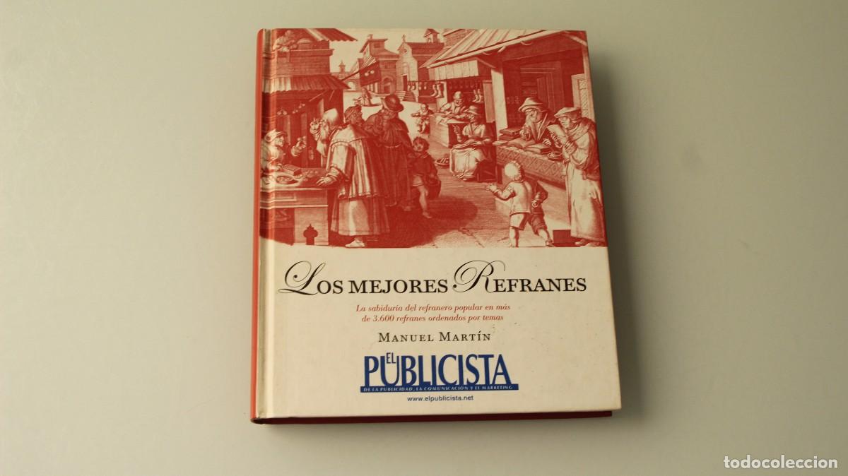 Libros: LOS MEJORES REFRANES MANUEL MARTIN - Foto 1