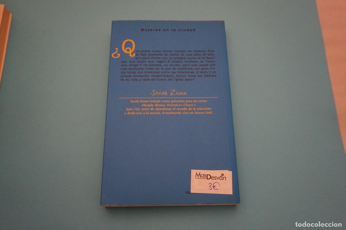Libros: AR6B/ MI GRAN AMOR - SARAH DUNN / ALIANZA EDITORIAL - Foto 6