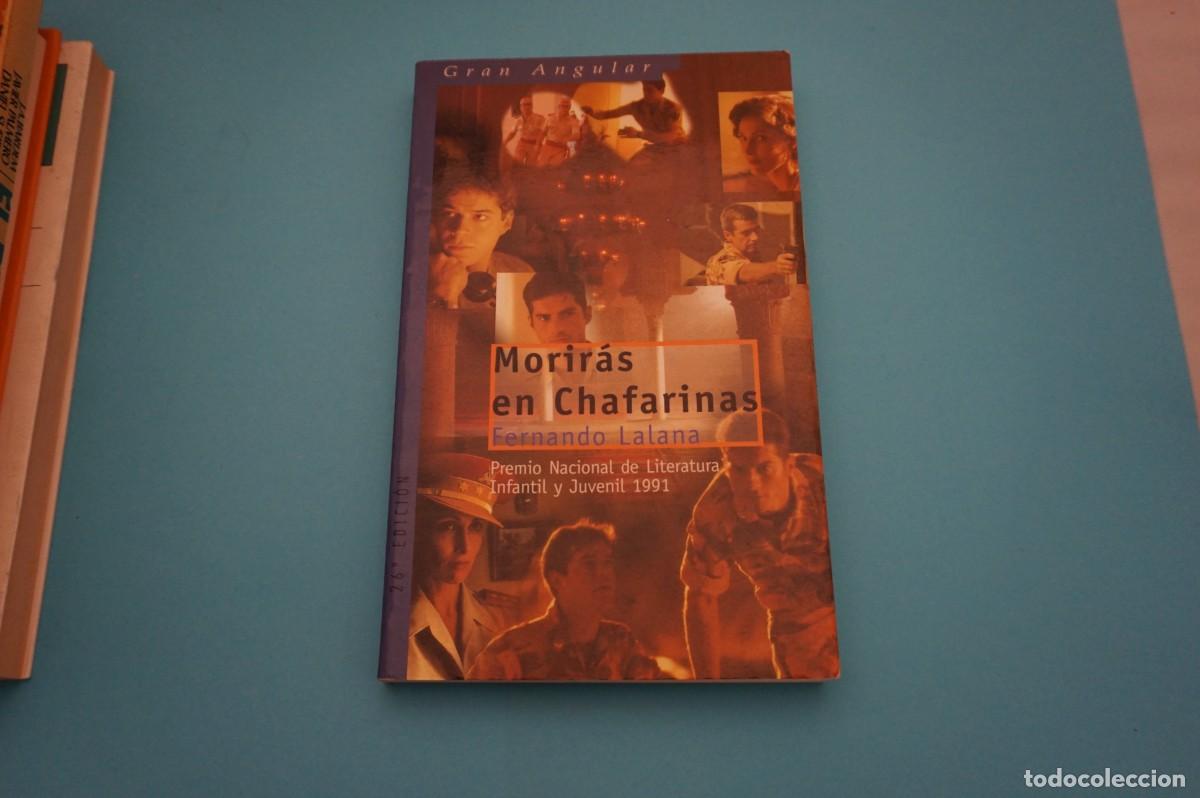 Libros: AR6B/ MORIRAS EN CHAFARINAS - FERNANDO LALANA / EDICIONES SM - Foto 1