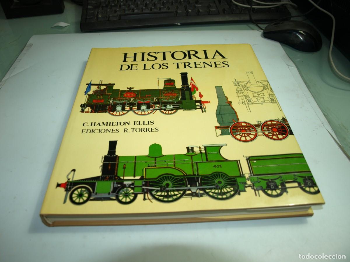 Libros: Historia de los trenes,C.Hamilton Ellis - Foto 1
