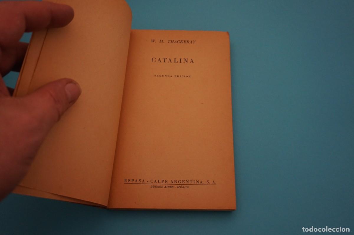Libros: AR9B/ CATALINA - W. M. THACKERAY / ESPASA-CALPE ARGENTINA - Foto 2
