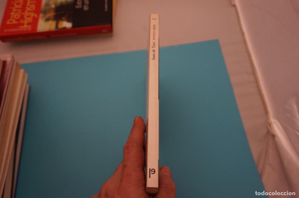 Libros: AR9B/ NUNCA MAIS - SUSO DE TORO / EDICIONES PENINSULA - Foto 6