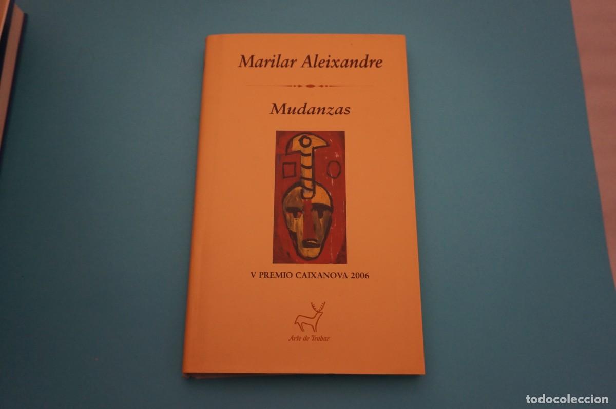 Libros: AR9B/ MUDANZAS - MARILAR ALEIXANDRE - Foto 1