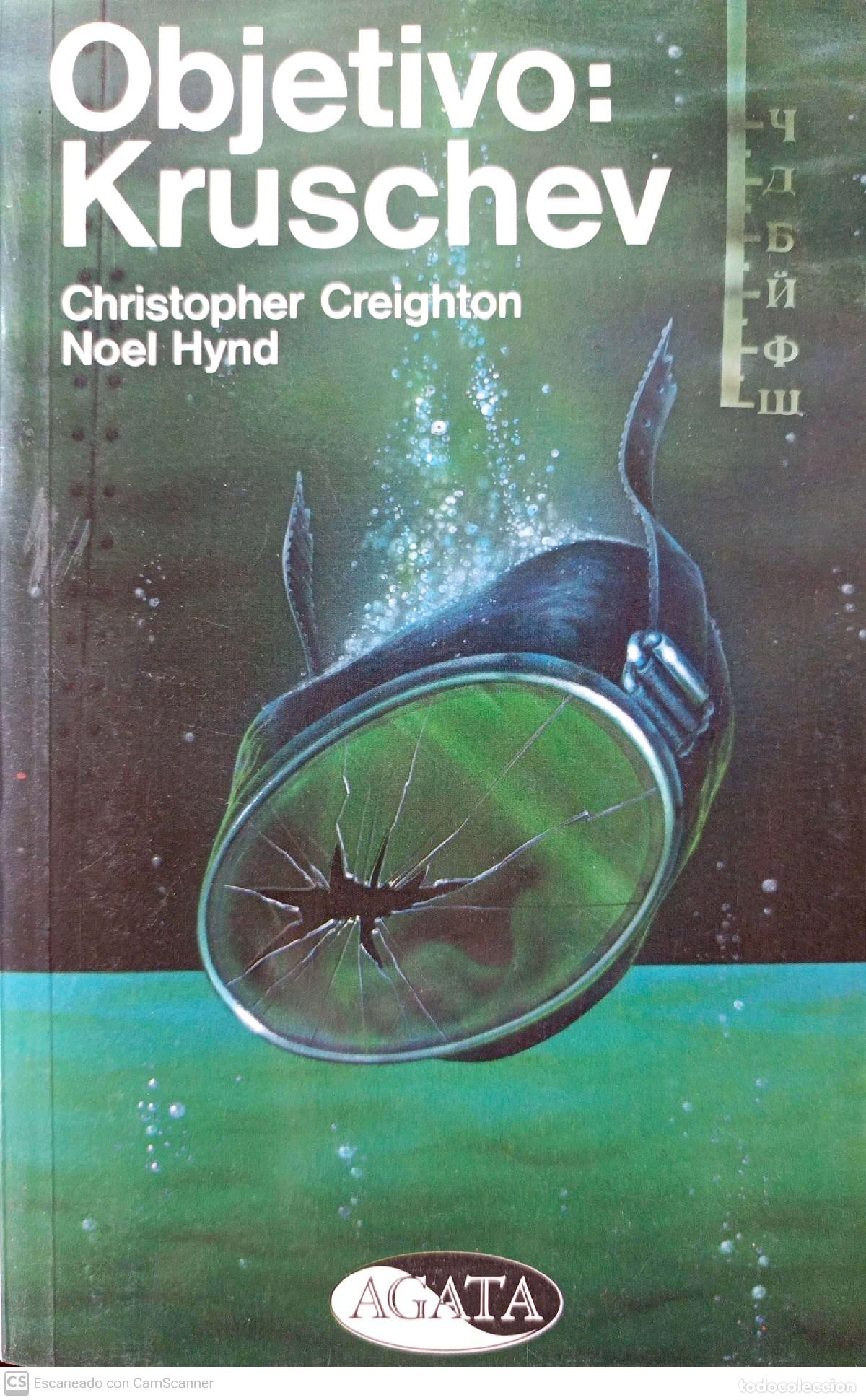Libros: Objetivo: Kruschev - Christopher Creighton; Noel Hynd - Foto 1