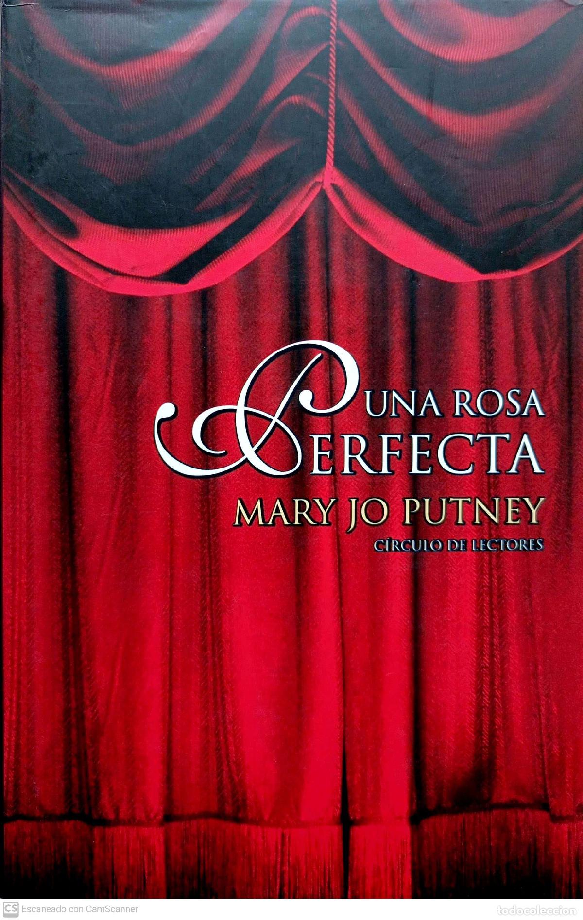 Libros: Una rosa perfecta - Putney, Mary Jo - Foto 1