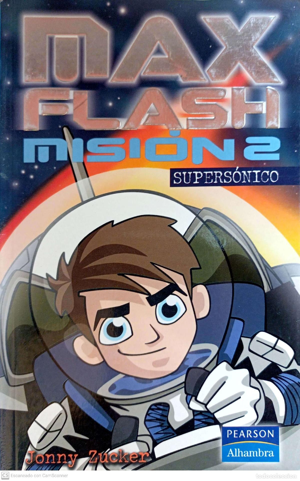 Libros: Max Flash Misi&oacute;n 2: Supers&oacute;nico - Zucker, Jonny - Foto 1