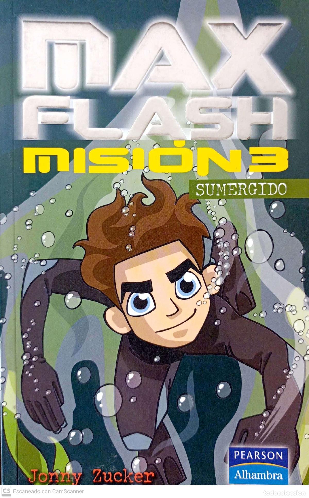 Libros: Max Flash Misi&oacute;n 3: Sumergido - Zucker, Jonny - Foto 1