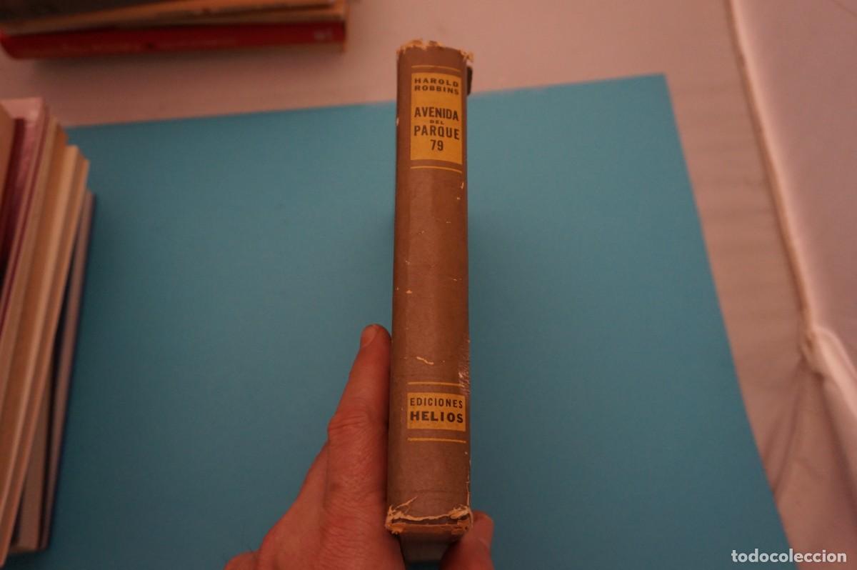 Libros: AR9B/ AVENIDA DEL PARQUE 79 - HAROLD ROBBINS / EDICIONES HELIOS - Foto 7
