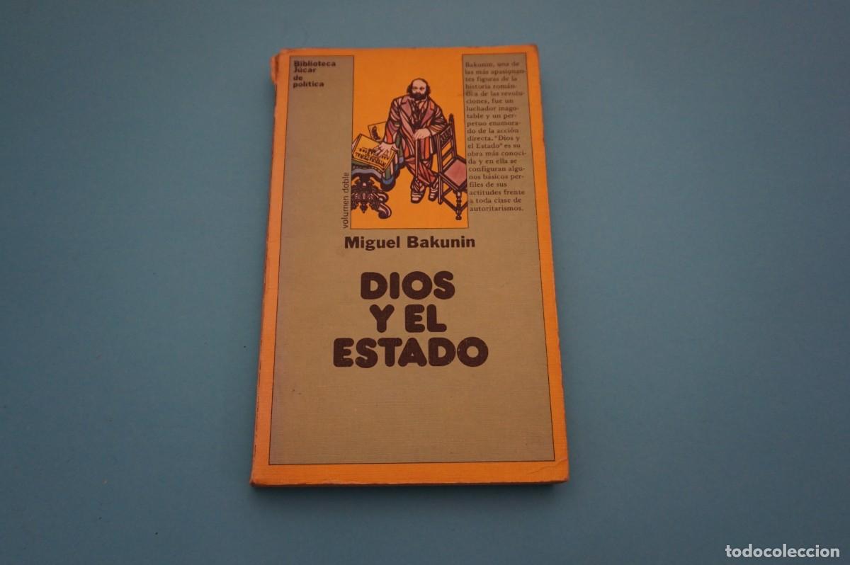 Libros: AR12AB/ DIOS Y EL ESTADO - MIJAIL BAKUNIN / BIBLIOTECA JUCAR - Foto 1