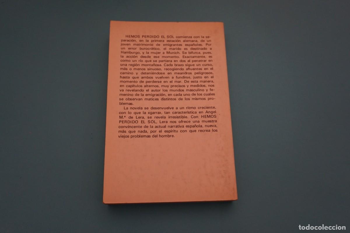 Libros: AR12AB/ HEMOS PERDIDO EL SOL - ANGEL M&ordf; DE LERA / EDITORIAL ARGOS - Foto 5